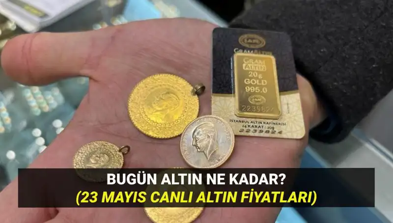 23 Mayıs Altın Fiyatları: Yükseliş mi, Düşüş mü Bekleniyor?