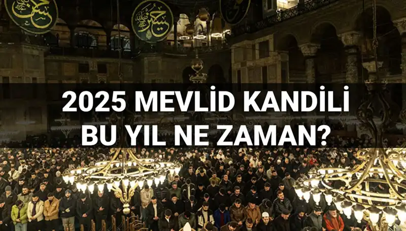 2025 Mevlid Kandili Ne Zaman? Diyanet'ten Önemli Tarih Açıklaması!