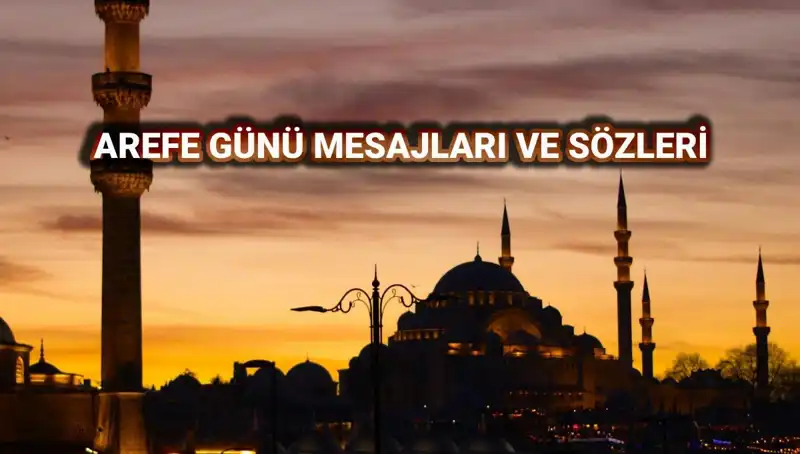 Kurban Bayramı Arefe Günü İçin En Güzel Kutlama Mesajları