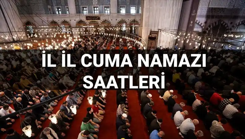 Bugün Cuma Namazı Vakitleri: 11 Temmuz'da Saat Kaçta Kılınacak?