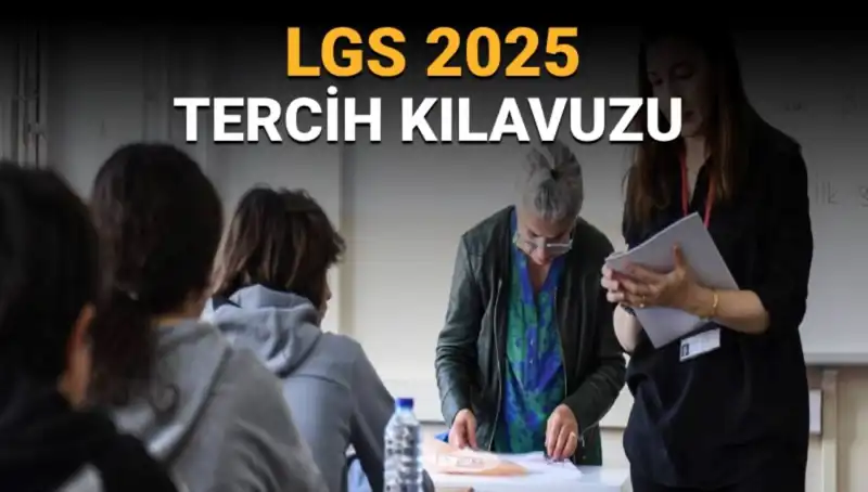 LGS Tercihleri Başlıyor: Sınav Sonrası Yapılacaklar ve Detaylı Kılavuz
