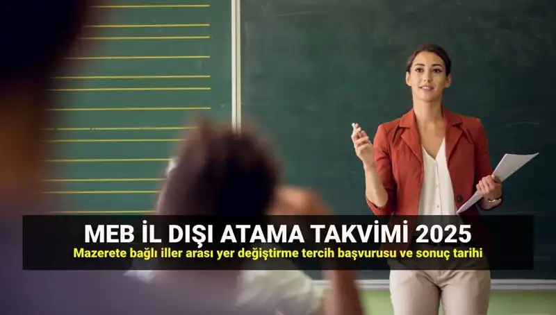 2025 MEBBİS İle Öğretmenlerin İl Dışı Atama Sonuçları Bugün Açıklanıyor!