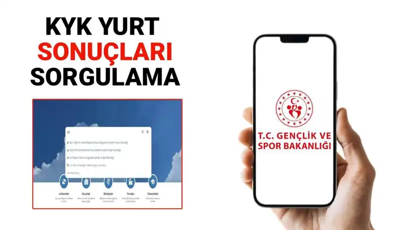 KYK Yurt Yerleştirme Sonuçları Açıklandı mı? GSB Sorgulama Ekranı Burada!